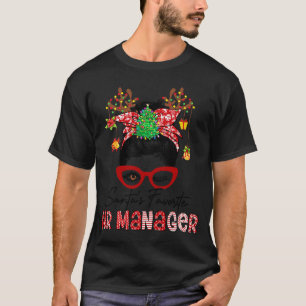 Messy Bun Hair Christmas Tree Santa's Favorite HR T-Shirt