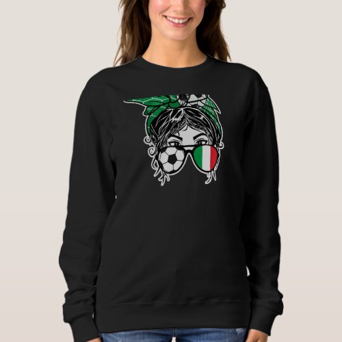Messy Bun Hair Italian Soccer Girl Italy Jersey Sp Sweatshirt