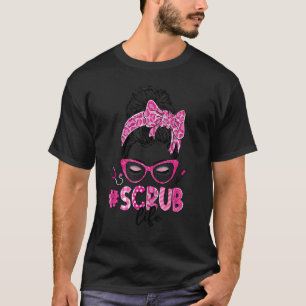 Messy Bun Hair Stethoscope Scrub Life Leopard Nurs T-Shirt