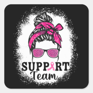 Messy Bun Hair Support Team Breast Cancer Awarenes Square Sticker