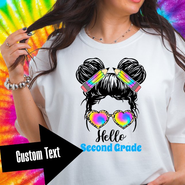 Messy Bun Hello Custom Grade Level Tshirt (Creator Uploaded)