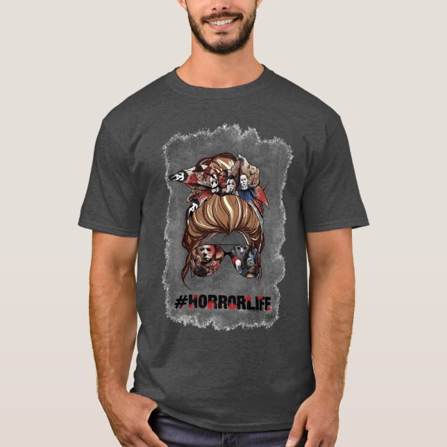 Messy Bun Horror Life Mom Halloween girl T-Shirt (Front)