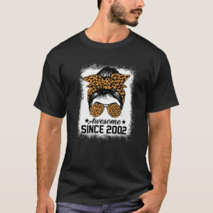 Messy Bun Leoprad Awesome Since 2002 20 Years Old T-Shirt
