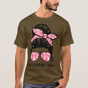 Messy Bun Moms Support Team Breast Cancer Survivor T-Shirt