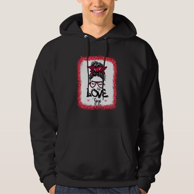 Messy Bun One Loved Gigi Mother Mommy Women Valent Hoodie (Front)