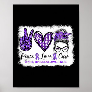 Messy Bun Peace Love Cure Purple Ribbon Opioid Ove Poster