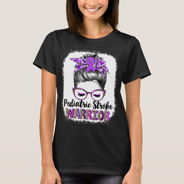 Messy Bun Pediatric Stroke Warrior T-Shirt (Front)