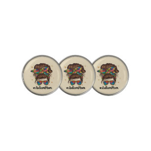Messy Bun Proud Autism Mom Golf Ball Marker