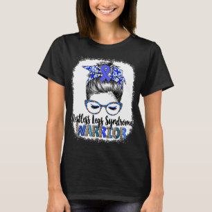 Messy Bun Restless Legs Syndrome Warrior T-Shirt