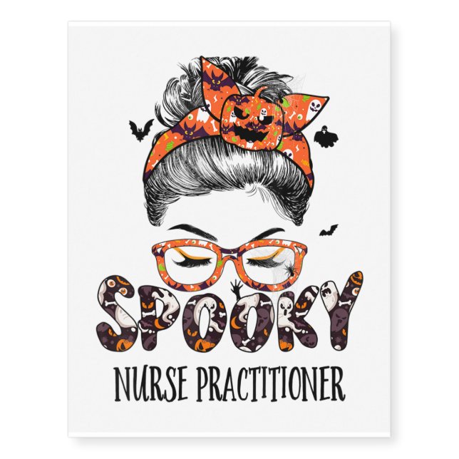 Messy Bun Spooky Nurse Practitioner Pumpkin Hallow Temporary Tattoos (Front)
