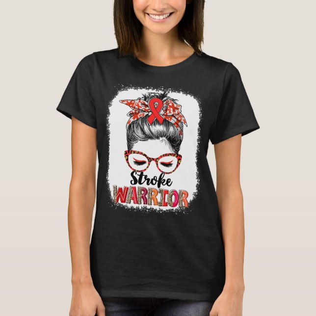 Messy Bun Stroke Warrior T-Shirt (Front)