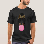 Messy Bun With Gum And Leopard Sunglasses Mom T-Shirt