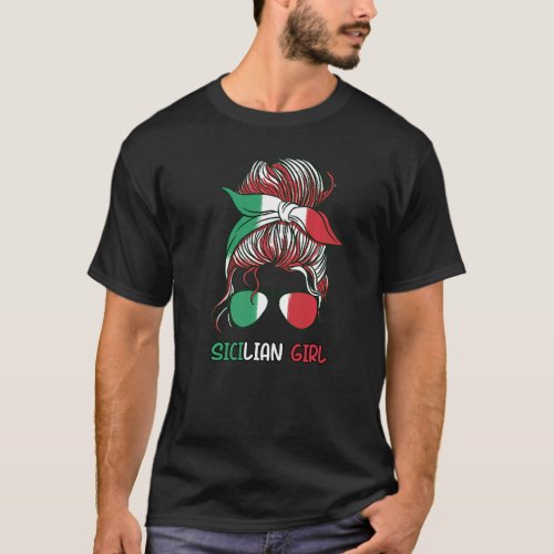 Messy Buns Italian Girl Sicilian Girl Italia Woman T_Shirt