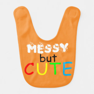 Messy But Cute Quote Orange and Green Baby Bib