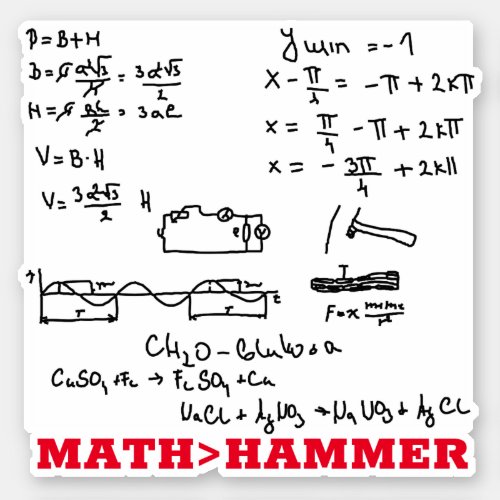 Messy math equation nerdy math greater than hammer sticker