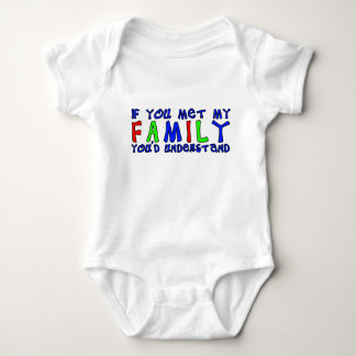 Met My Family Funny Baby Romper Humor