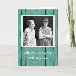 Met Online...Anniversary Card