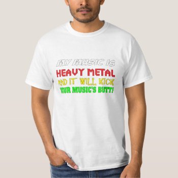 Metal Butt Shirt by HeavyMetalHitman at Zazzle