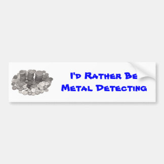 Metal Detecting bumper sticker