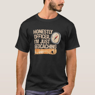 Metal Detecting For Geocacher Detectorist T-Shirt