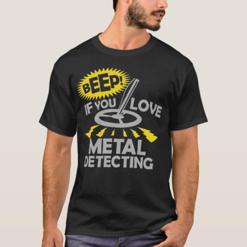 Metal Detecting Fun T_Shirt