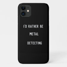 METAL DETECTING I'D RATHER 