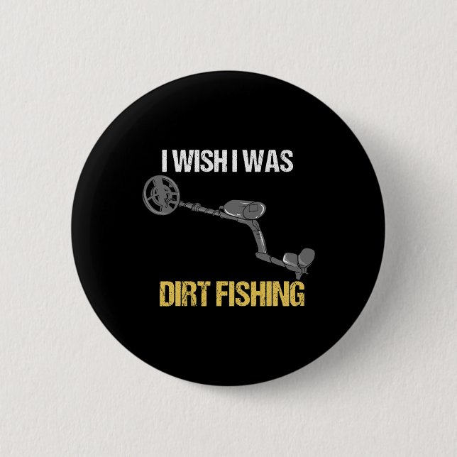 Metal Detecting Metal Detector Dirt Fishing 1  Button (Front)