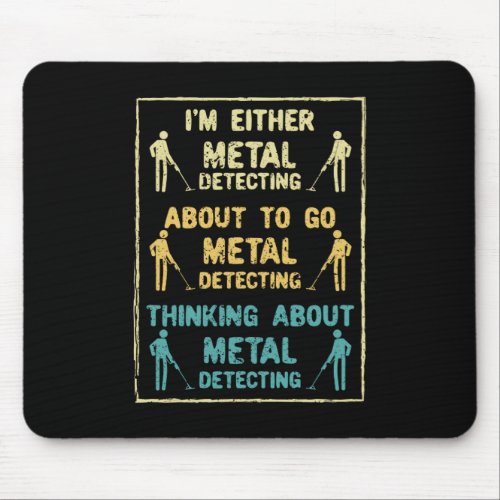 Metal Detecting Metal Detector Mouse Pad