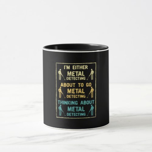 Metal Detecting Metal Detector Mug