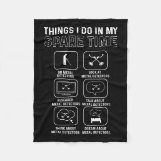 Metal Detector. Relic Hunting. Metal Detecting  Fleece Blanket