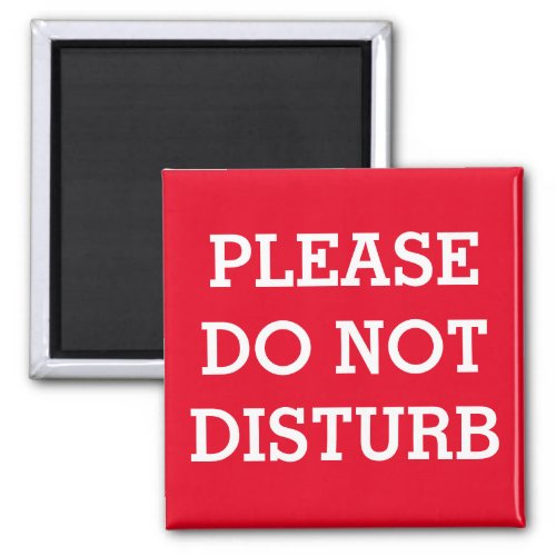 METAL DOOR MAGNET DO NOT DISTURB RED  WHITE