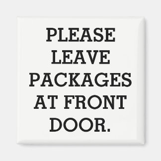 METAL DOOR MAGNET "PLEASE LEAVE PACKAGES AT DOOR"