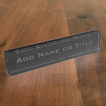 Metal Grill (add Your Name) Desk Name Plate by pixelholicBC at Zazzle