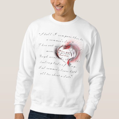 Metal Heart with Shakespeares sonnet 18 Sweatshirt