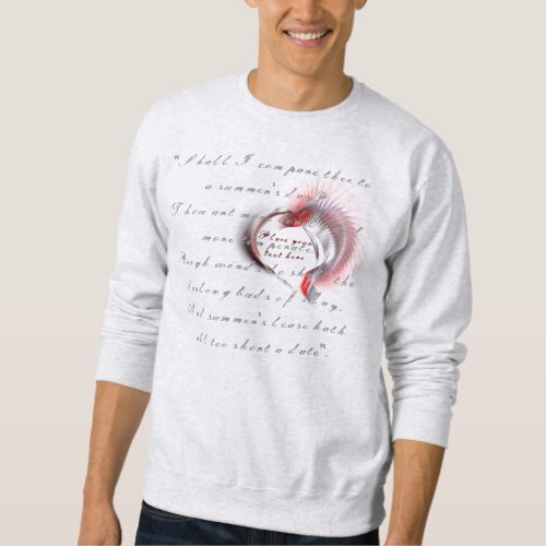 Metal Heart with Shakespeares sonnet 18 Sweatshirt