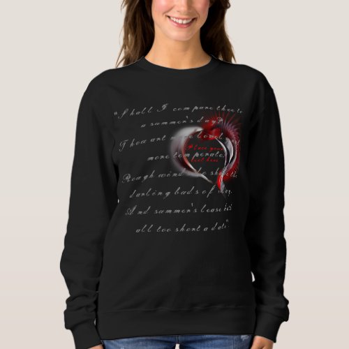 Metal Heart with Shakespeares sonnet 18 Sweatshirt