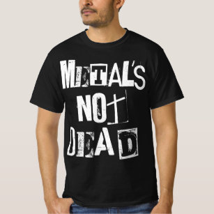 Metal Is Not Dead - Vintage Grunge - Heavy Metal P T-Shirt