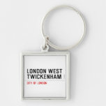 LONDON WEST TWICKENHAM   Metal Keychains