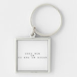 Keep Calm 
 and
 do Math and Science  Metal Keychains
