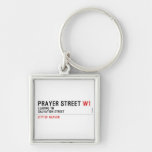 Prayer street  Metal Keychains
