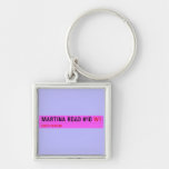Martina Road #10  Metal Keychains