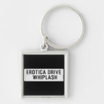EROTICA DRIVE      WHIPLASH   Metal Keychains