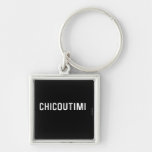 Chicoutimi  Metal Keychains