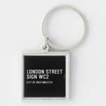 LONDON STREET SIGN  Metal Keychains