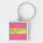 miley micklesson bond street  Metal Keychains