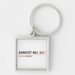 darkest hill  Metal Keychains