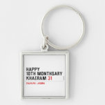 Happy 10th Monthsary Khaeram  Metal Keychains