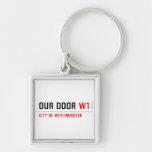 OUR DOOR  Metal Keychains