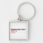 YOURINATION STREET    Metal Keychains