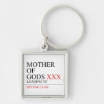 Mother of gods  Metal Keychains